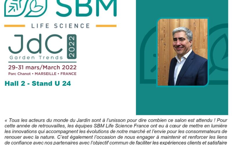 JdC GARDEN TRENDS : UN TEMPS FORT  POUR SBM LIFE SCIENCE