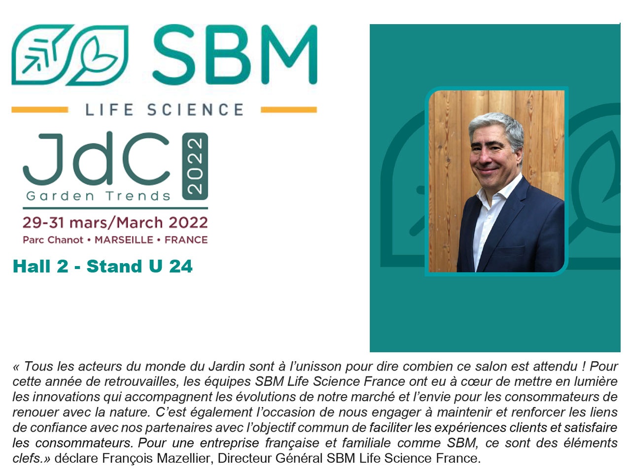 JdC GARDEN TRENDS : UN TEMPS FORT  POUR SBM LIFE SCIENCE