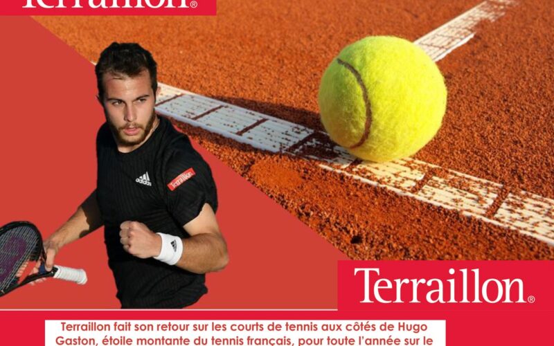 Terraillon fait son retour sur les courts de tennis aux côtés de Hugo Gaston !