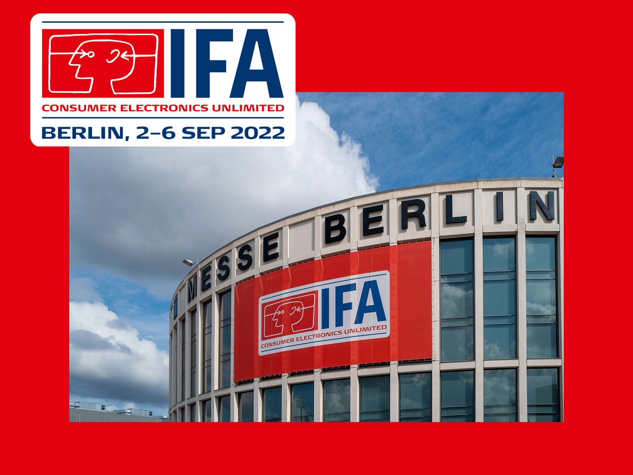 IFA 2022 :  » Nous nous engageons à en faire une réalité à Berlin du 2 au 6 septembre de manière sûre et réussie. »