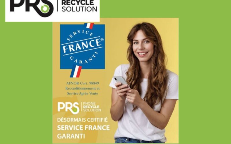 PHONE RECYLCLE SOLUTION OBTIENT LA CERTIFICATION  SERVICE FRANCE GARANTI
