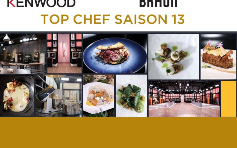 Kenwood et Braun dans la nouvelle saison de TOP CHEF !