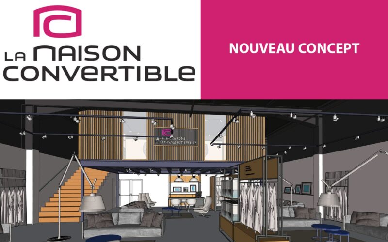 La Maison Convertible inaugure deux nouvelles boutiques en Ile de France au nouveau concept !