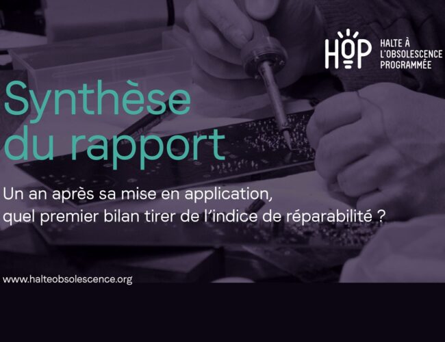 HOP, suite aux conclusions de son enquête sur l’indice de réparabilité, a été entendue par les autorités !