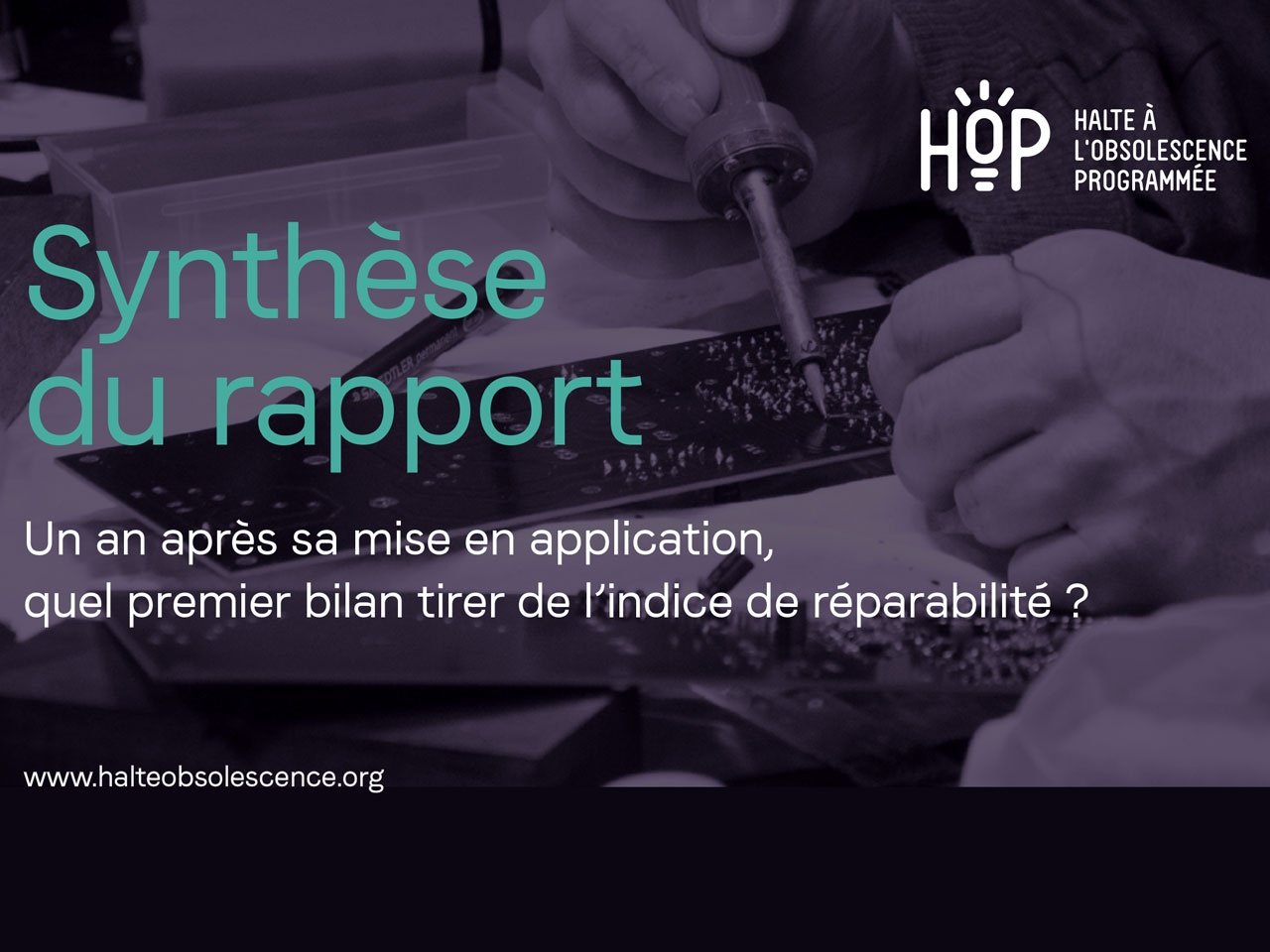 HOP, suite aux conclusions de son enquête sur l’indice de réparabilité, a été entendue par les autorités !