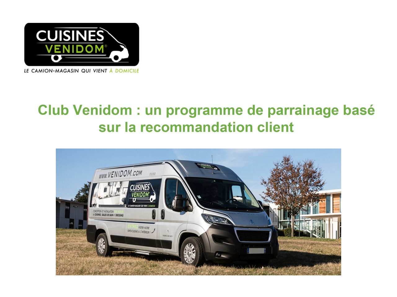 Le Club Venidom : un programme de parrainage basé  sur la recommandation client