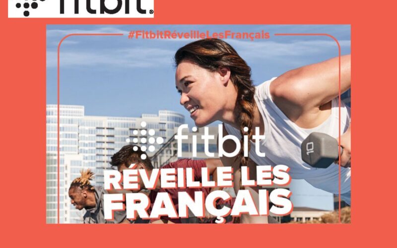 Fitbit réveille les Français !