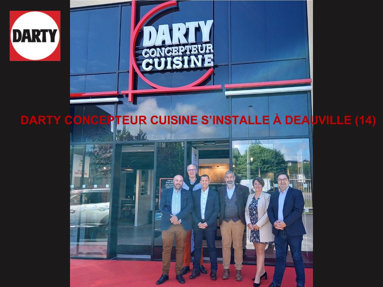 DARTY CONCEPTEUR CUISINE S’INSTALLE À DEAUVILLE (14)