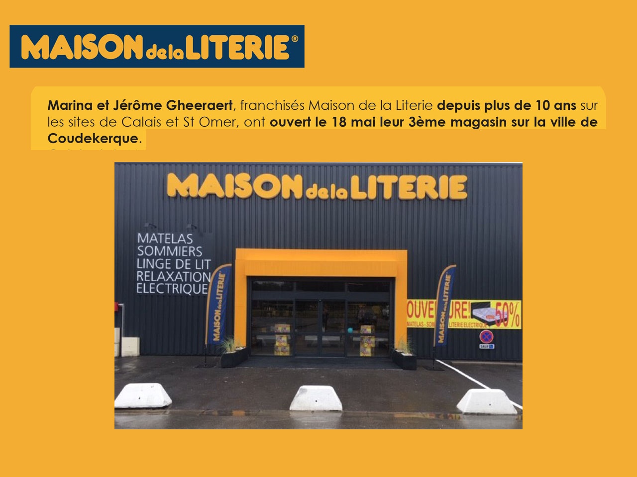 Maison de la Literie : Marina et Jérôme Gheeraert ont ouvert leur 3ème magasin sur la ville de Coudekerque (Dunkerque)