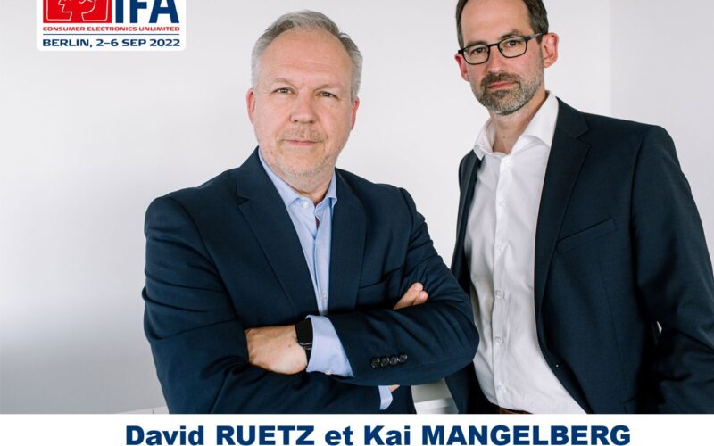 IFA :  David Ruetz et Kai Mangelberger reprennent l’IFA 2022