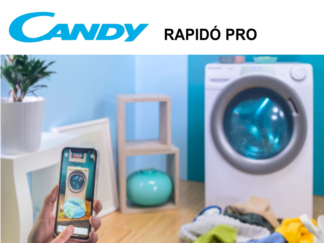 CANDY PRÉSENTE RAPIDÓ PRO, LE LAVE LINGE INTELLIGENT