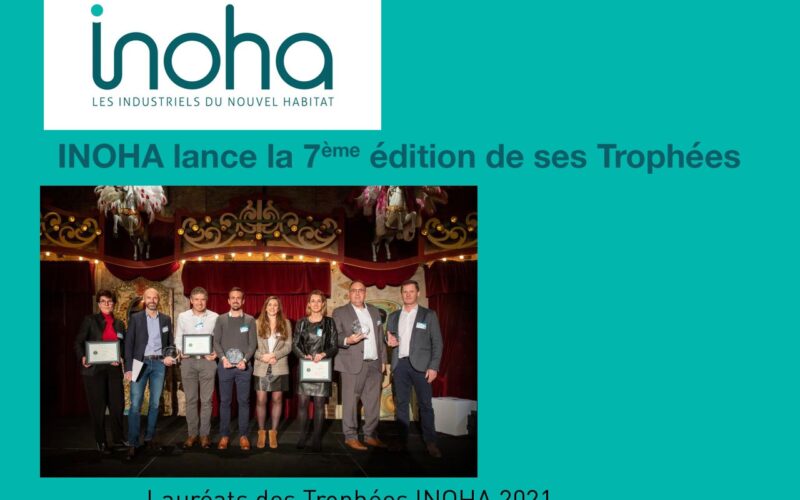 INOHA lance la 7ème édition de ses Trophées