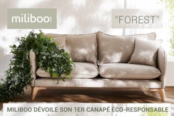 MILIBOO DÉVOILE “FOREST”, SON 1ER CANAPÉ ÉCO-RESPONSABLE RECYCLÉ, DESIGNÉ ET FABRIQUÉ EN FRANCE