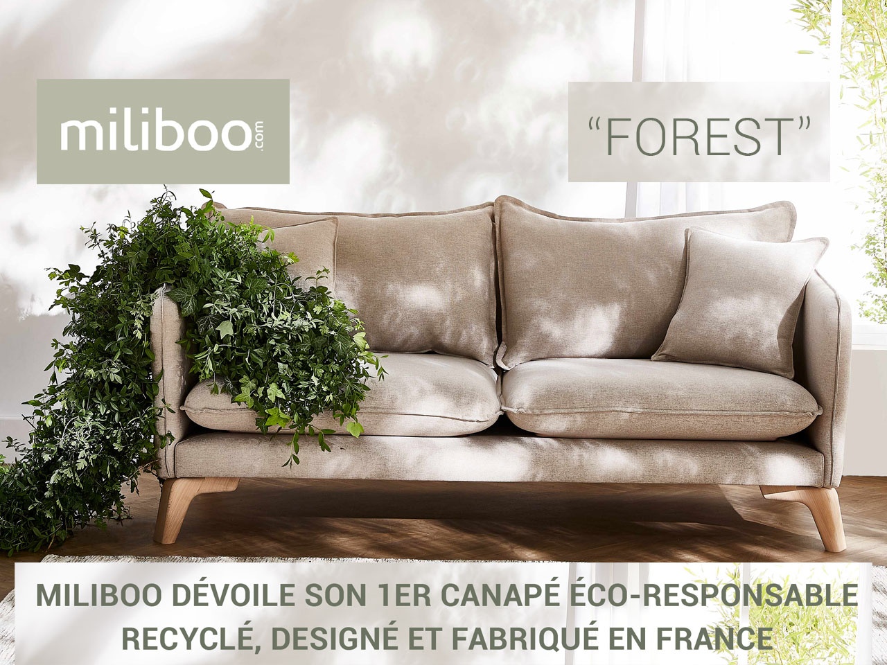 MILIBOO DÉVOILE “FOREST”, SON 1ER CANAPÉ ÉCO-RESPONSABLE RECYCLÉ, DESIGNÉ ET FABRIQUÉ EN FRANCE