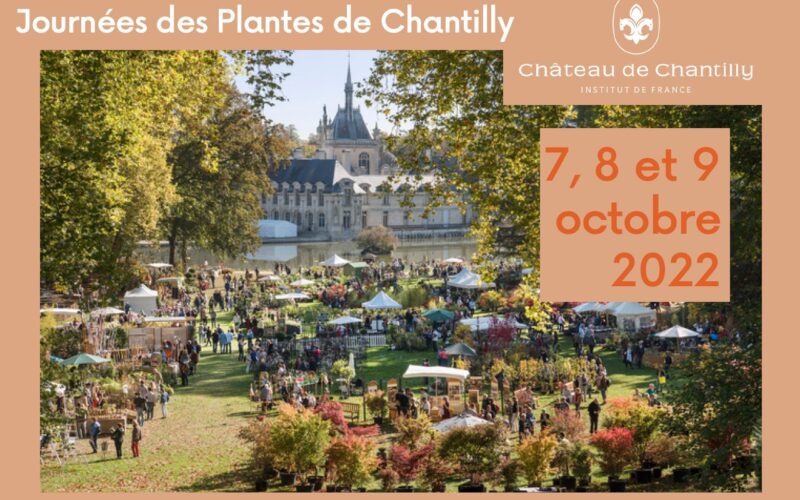 14e édition Journées des Plantes de Chantilly, 7, 8 et 9 octobre 2022 !