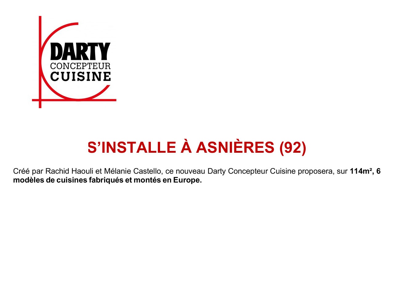 DARTY CONCEPTEUR CUISINE S’INSTALLE À ASNIÈRES (92) AVEC RACHID HAOULI et MÉLANIE CASTELLO