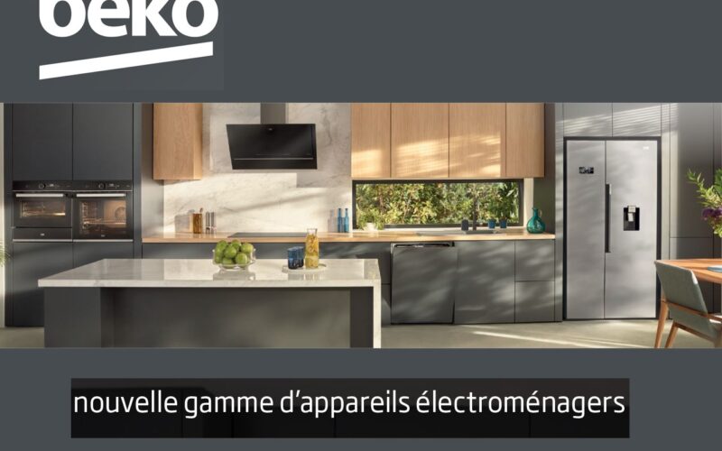 Beko présente sa nouvelle gamme d’appareils électroménagers