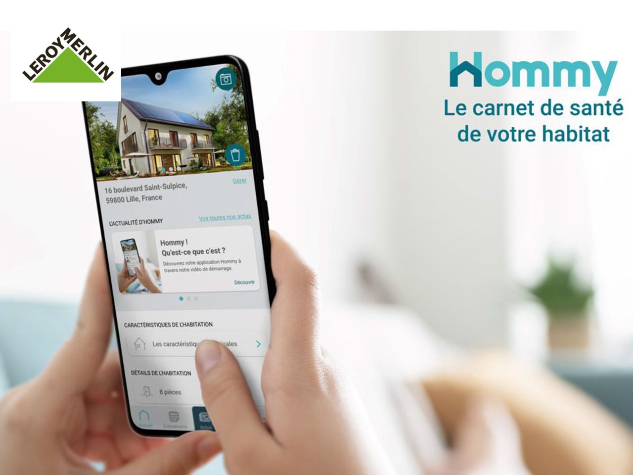 Leroy Merlin lance Hommy, le carnet de santé digital de la maison