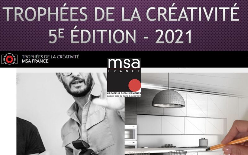 msa France : 5e ÉDITION DES TROPHÉES DE LA CRÉATIVITÉ