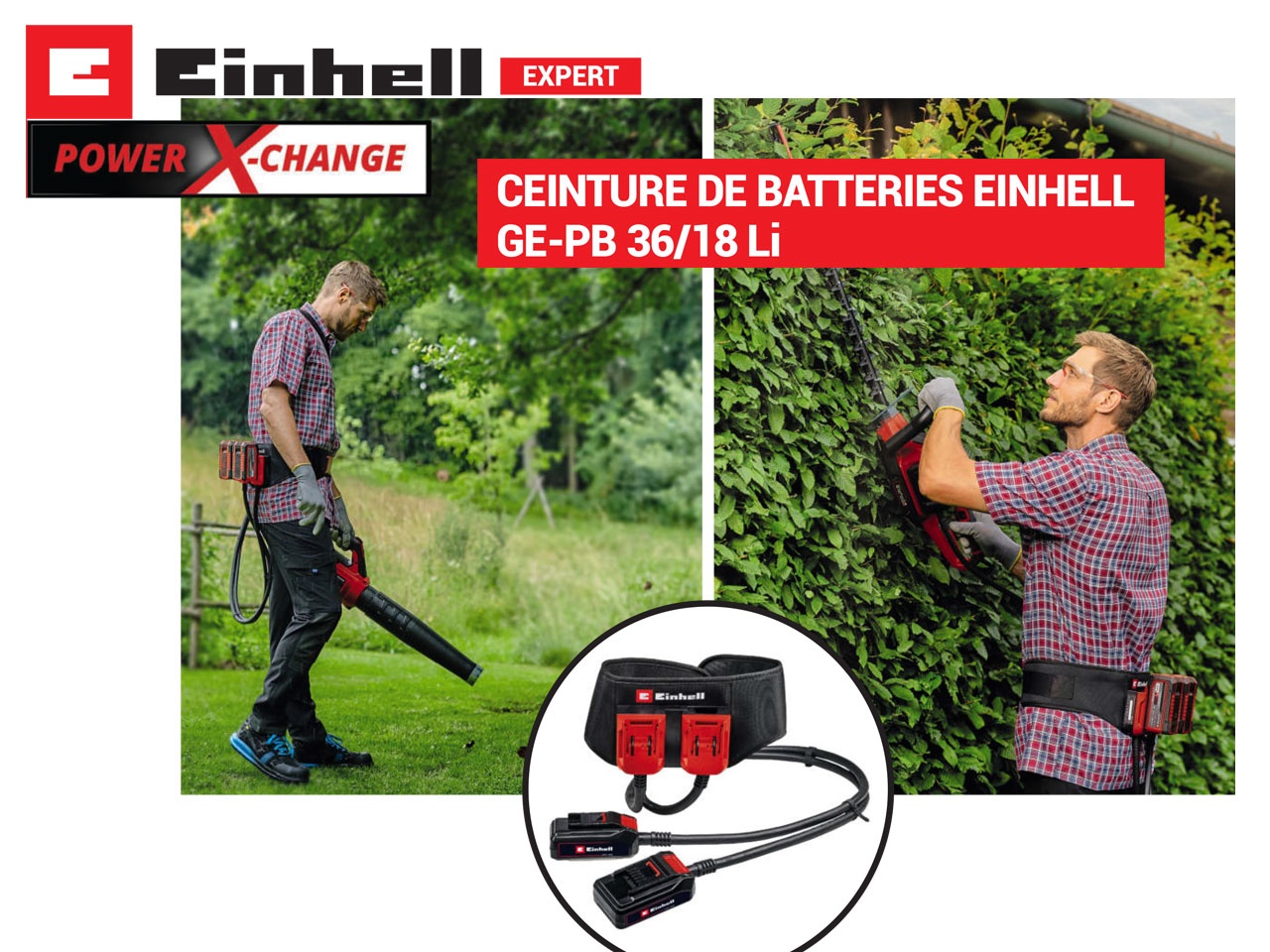 EINHELL : CEINTURE DE BATTERIES EINHELL  GE-PB 36/18 Li LA SOLUTION “CONFORT” POUR LES OUTILS PORTÉS À BOUT DE BRAS