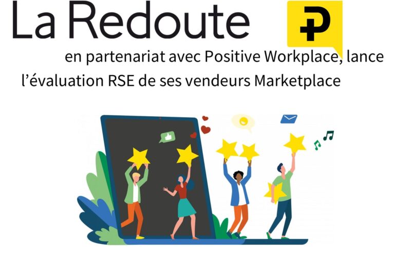 La Redoute, en partenariat avec Positive Workplace, lance l’évaluation RSE de ses vendeurs Marketplace