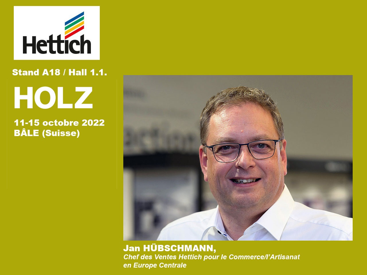 Hettich au salon Holz 2022 à Bâle en Suisse