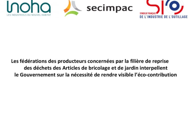 Les fédérations des producteurs concernées par la REP ABJ*, interpellent le Gouvernement sur la nécessité de rendre visible l’éco-contribution