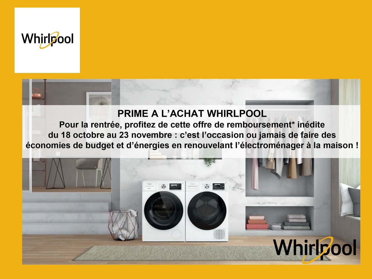 Whirlpool donne le coup d’envoi d’une nouvelle offre commerciale du 18 octobre au 23 novembre 2022 !