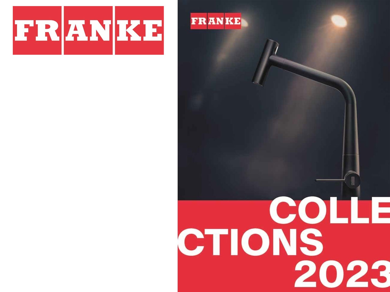 « Franke transforme le changement en opportunités pour une vie meilleure » : la promesse de la nouvelle identité de marque du leader des solutions pour la cuisine !
