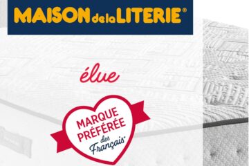 MAISON DE LA LITERIE EST ÉLUE MARQUE PRÉFÉRÉE DES FRANÇAIS DANS LA CATÉGORIE  « ENSEIGNES DE LITERIE » !