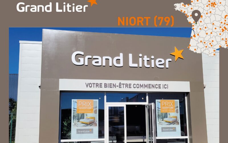 GRAND LITIER : 3 OUVERTURES AU 2ND SEMESTRE DANS LES VILLES DE  NIORT (79), SAINT-MALO (35), MAURIAC (15)