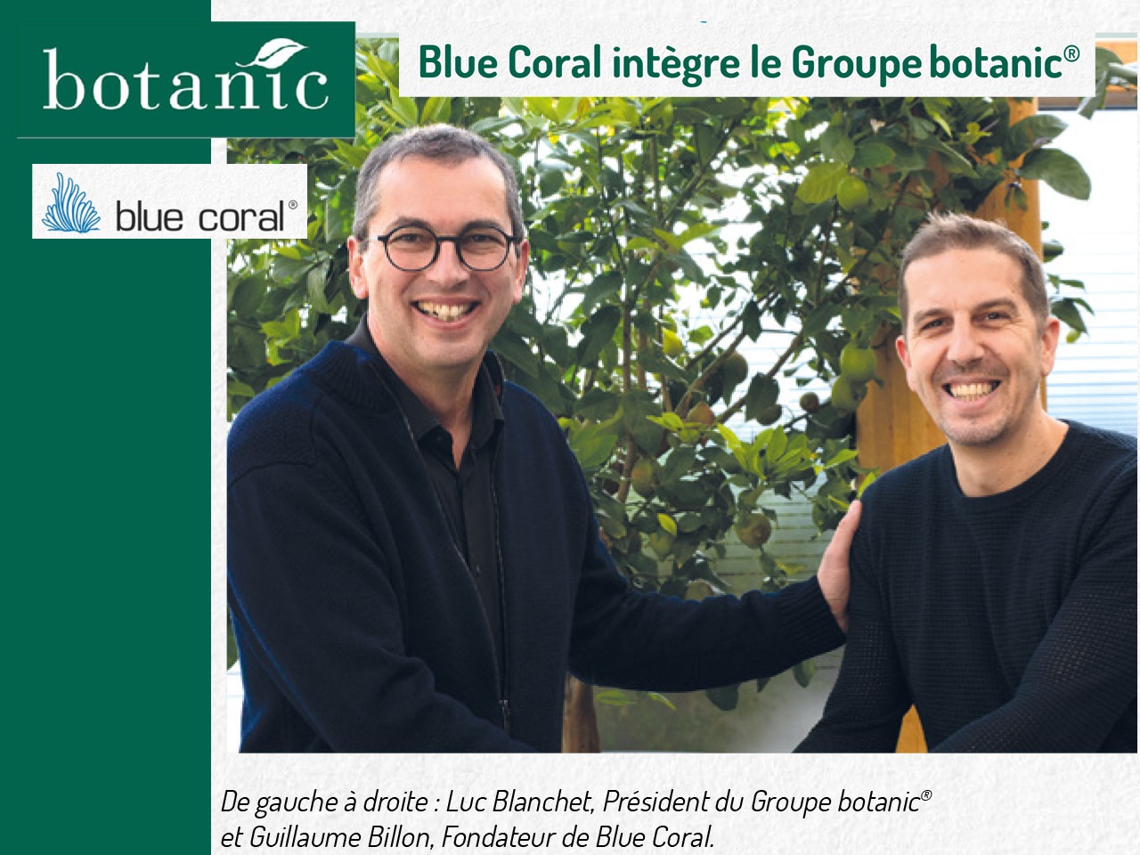 Blue Coral intègre le Groupebotanic®