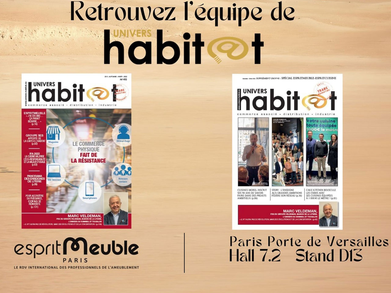 UNIVERS HABITAT AUTOMNE-HIVER N°45 et LE SPÉCIAL SALON ESPRITMEUBLE SONT À LIRE DÈS LE 19 NOVEMBRE 2022