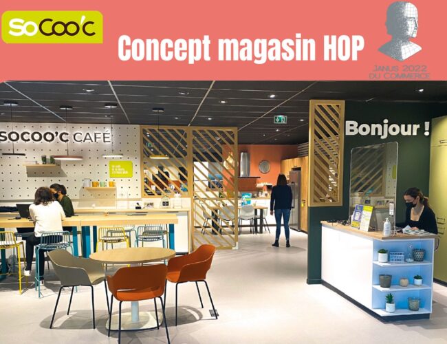 L’enseigne SoCoo’c reçoit le JANUS du Commerce 2022 pour son concept magasin HOP !