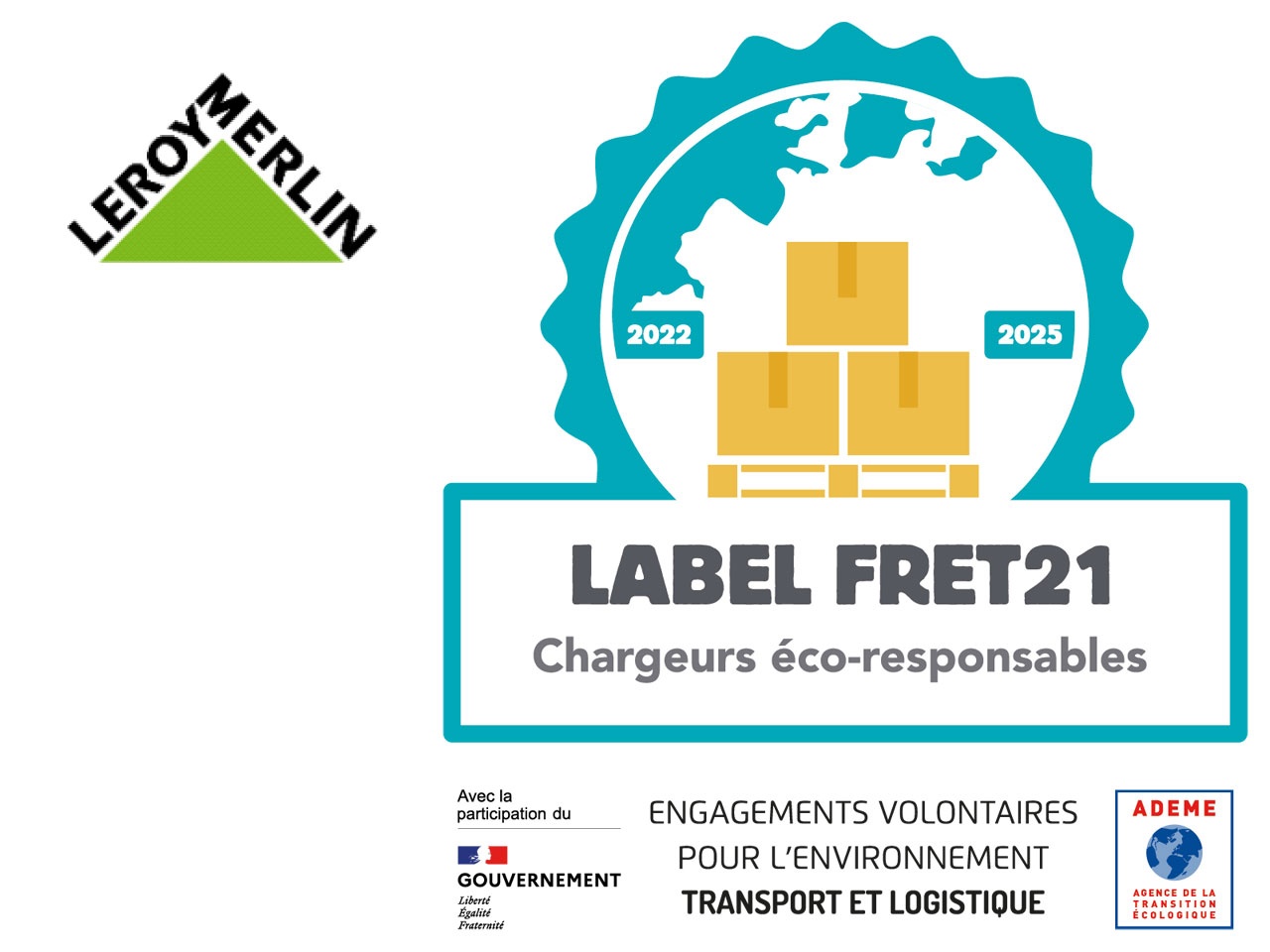 Leroy Merlin reçoit le label FRET21