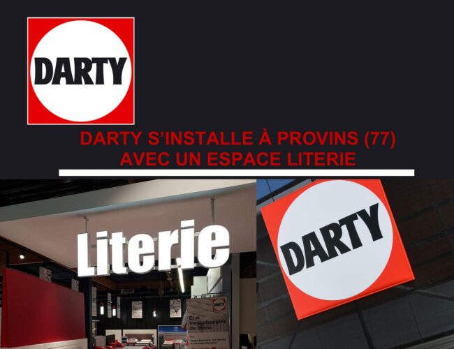 DARTY S’INSTALLE À PROVINS (77) AVEC UN ESPACE LITERIE