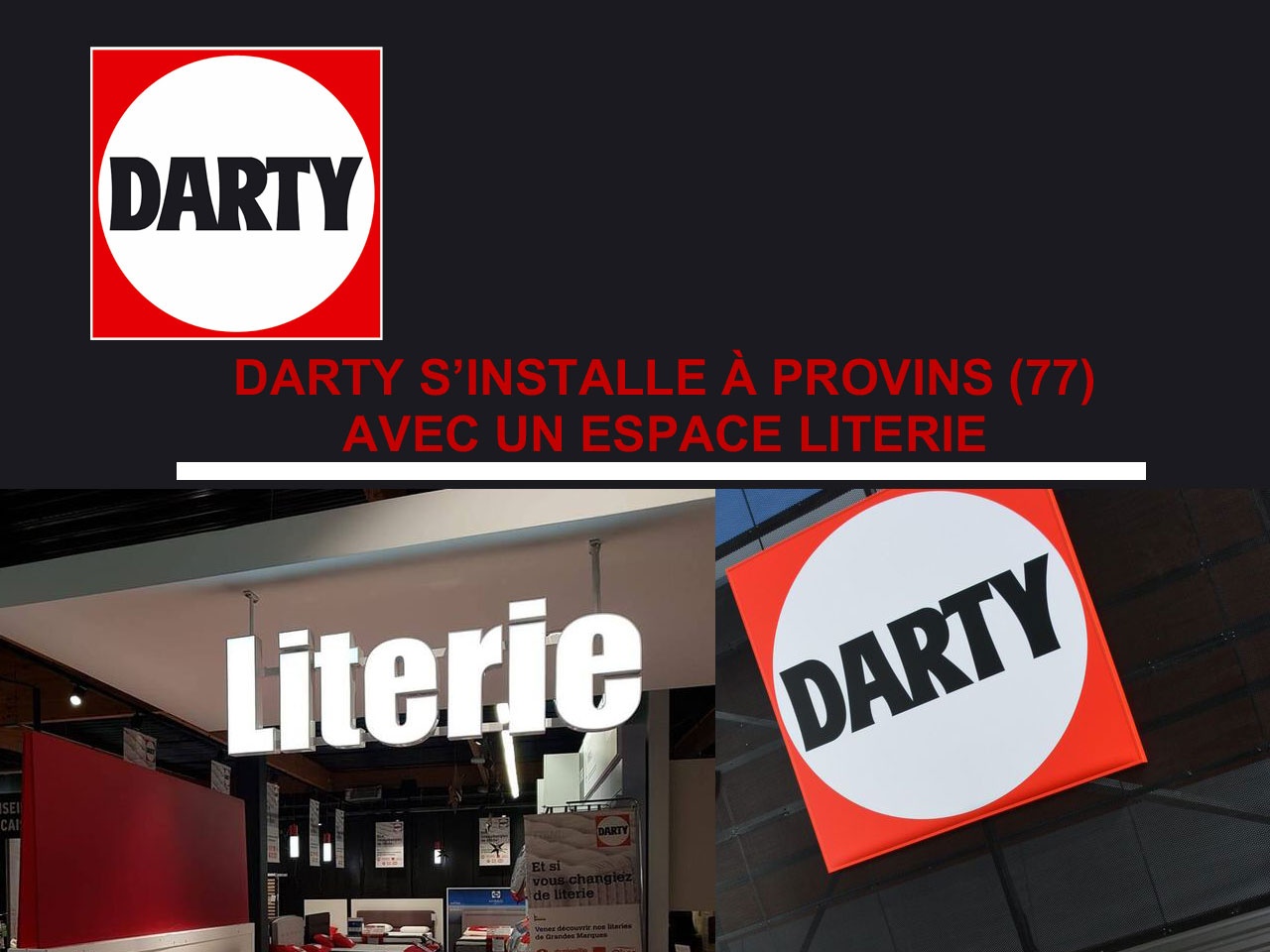 DARTY S’INSTALLE À PROVINS (77) AVEC UN ESPACE LITERIE