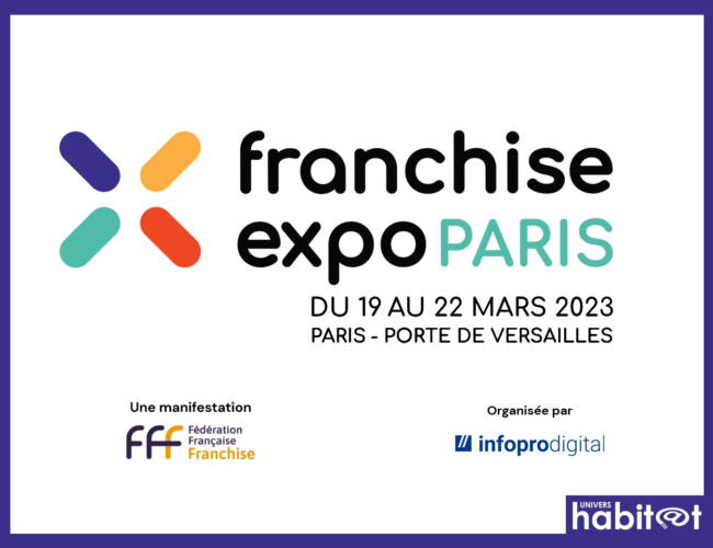 Franchise Expo Paris se réinvente pour sa prochaine édition, du 19 au 22 mars 2023