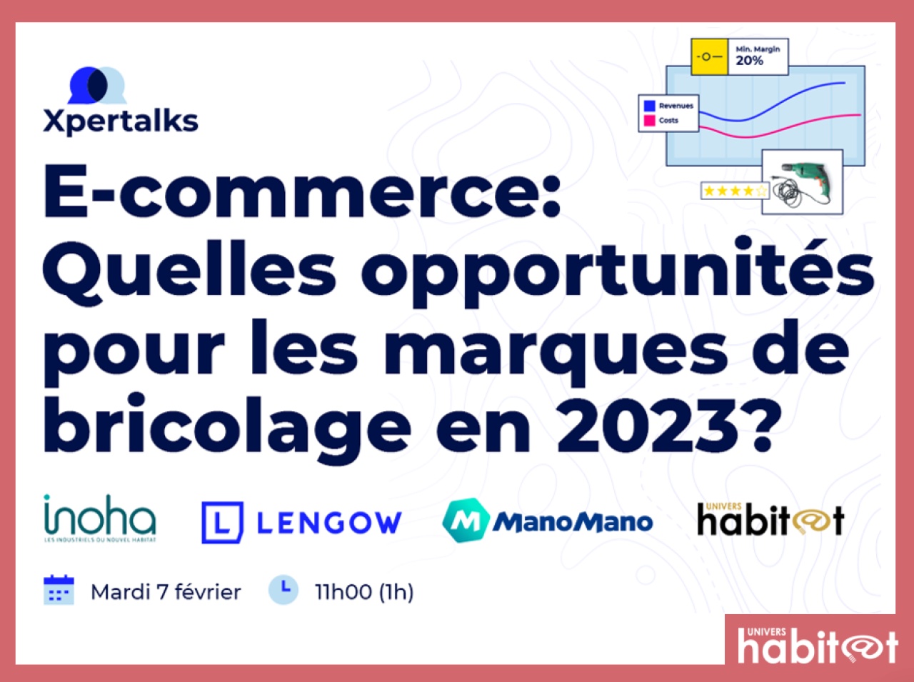 Participez au webinaire sur « l’e-commerce dans les secteurs du bricolage, de la maison et du jardin », le 7 février avec ManoMano, Inoha et Lengow