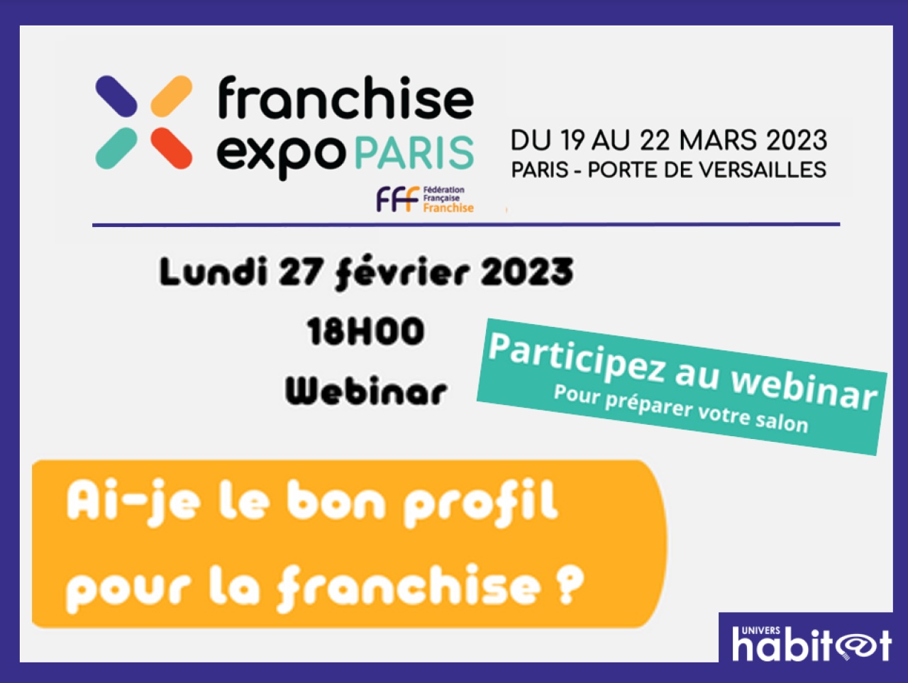 « Avez-vous le bon profil pour la franchise ? » ►Webinaire le 27 février avec Franchise Expo Paris !