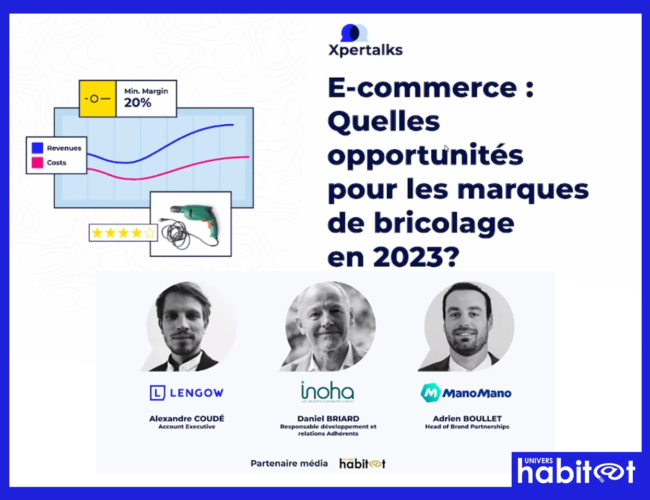 XperTalks by Lengow, une discussion sur le marché du bricolage avec Inoha et ManoMano