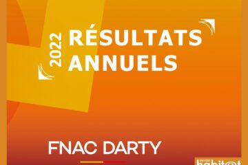Fnac Darty prouve sa résilience en 2022, malgré des résultats en légère baisse