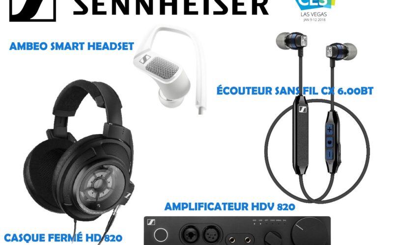 SENNHEISER CES 2018 : Des solutions audio 3D immersives