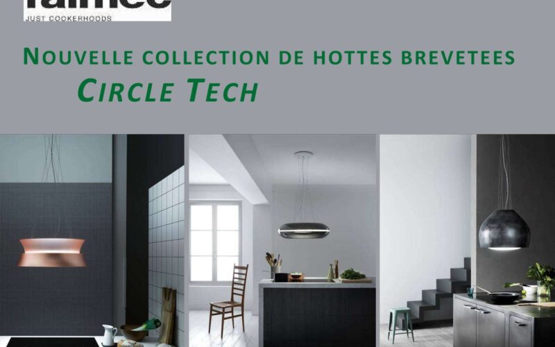 FALMEC : une nouvelle collection de hottes brevetées CIRCLE TECH