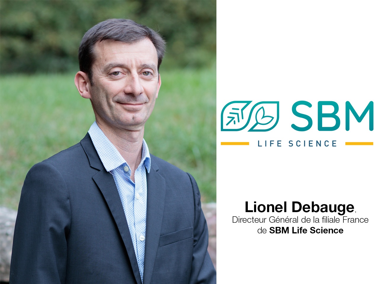 Lionel DEBAUGE prend la direction de SBM Life Science France