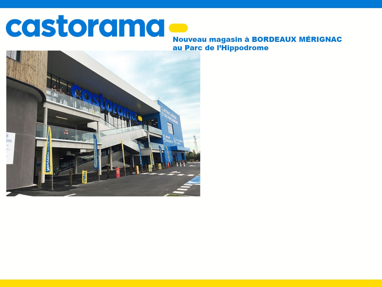 Le magasin Castorama de Bordeaux Mérignac a déménagé pour mieux se reconstruire