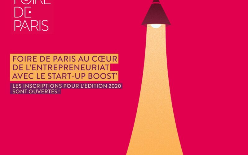 Start-up Boost’ by Foire de Paris : les inscriptions pour l’édition 2020 sont ouvertes !