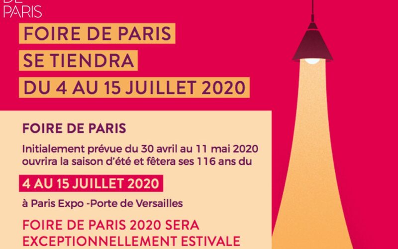 FOIRE DE PARIS : la grande dame fêtera ses 116 ans du 4 au 15 juillet 2020