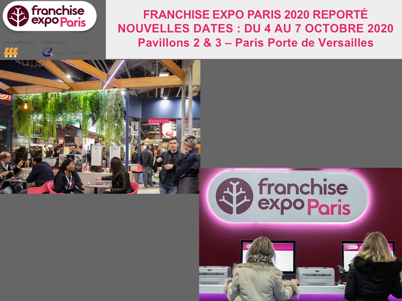 FRANCHISE EXPO PARIS 2020 : NOUVELLES DATES : DU 4 AU 7 OCTOBRE 2020