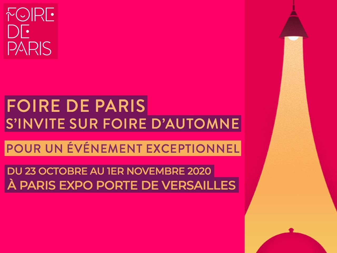 FOIRE DE PARIS S’INVITE SUR FOIRE D’AUTOMNE DU 23 OCTOBRE AU 1ER NOVEMBRE 2020